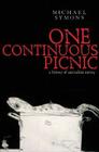 One Continuous Picnic: A History of Australian Eating By Symons Michael Cover Image