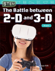 Stem: The Battle Between 2-D and 3-D: Shapes (Mathematics Readers) Cover Image