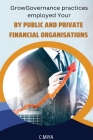 Governance practises employed by public and private financial organisations By C. Miya Cover Image