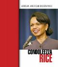 Condoleezza Rice By Corinne J. Naden, Rose Blue, Corrinne Naden Cover Image