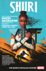 SHURI VOL. 1: THE SEARCH FOR BLACK PANTHER By Nnedi Okorafor, Leonardo Romero (Illustrator), Sam Spratt (Cover design or artwork by) Cover Image