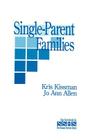 Single Parent Families (Sage Sourcebooks for the Human Services #24) Cover Image