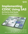 Implementing CDISC Using SAS: An End-to-End Guide, Revised Second Edition (Korean edition) Cover Image