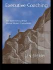 Executive Coaching: The Essential Guide for Mental Health Professionals By Len Sperry Cover Image