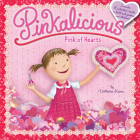 Pinkalicious: Pink of Hearts: A Valentine's Day Book For Kids By Victoria Kann, Victoria Kann (Illustrator) Cover Image
