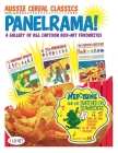 Aussie Cereal Classics - Book 1: Panelrama! A gallery of R&L cartoon box art favourites Cover Image