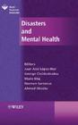 Disasters and Mental Health (World Psychiatric Association) By Juan José Lopez-Ibor (Editor), George Christodoulou (Editor), Mario Maj (Editor) Cover Image