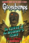 Curse of the Mummy's Tomb (Classic Goosebumps #6) Cover Image