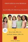 Private K-8 Schools of San Francisco & Marin By Betsy Little, Paula Molligan Cover Image