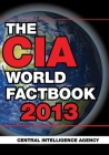 The CIA World Factbook 2013 By Central Intelligence Agency Cover Image