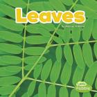 Leaves (Plant Parts) By Marissa Kirkman Cover Image