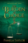 The Burden of Choice Cover Image