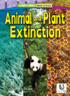 Animal and Plant Extinction By Jane Parks Gardner Cover Image