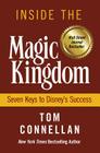 Inside the Magic Kingdom By Thomas K. Connellan, Tom Connellan Cover Image