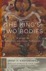 The King's Two Bodies: A Study in Medieval Political Theology (Princeton Classics #22) Cover Image