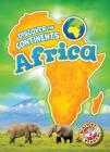 Africa (Discover the Continents) By Emily Rose Oachs Cover Image