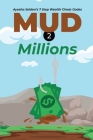 Mud 2 Millions: Ayesha Selden's 7 Step Wealth Cheat Codes Cover Image