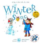 Winter Song: A Day In The Life Of A Kid - A perfect children's story book collection. Look and Listen outside your window, mindfull By Anetta Kotowicz, Nina Ezhik (Illustrator) Cover Image