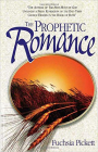 The Prophetic Romance By Fuchsia Pickett Cover Image