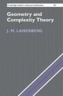 Geometry and Complexity Theory (Cambridge Studies in Advanced Mathematics #169) Cover Image
