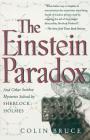 The Einstein Paradox: And Other Science Mysteries Solved By Sherlock Holmes By Colin Bruce Cover Image