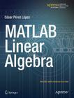 MATLAB Linear Algebra By Cesar Lopez Cover Image