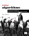 Grokking Algorithms: An illustrated guide for programmers and other curious people By Aditya Bhargava Cover Image