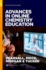 Advances in Online Chemistry Education Acsss Volume 1389 By Pearsall/Mock/Morgan/Tucker Cover Image