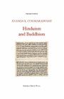 Hinduism and Buddhism By Ananda K. Coomaraswamy Cover Image
