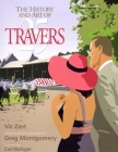The History and Art of 25 Travers By Vic Zast, Greg Montgomery (Illustrator) Cover Image