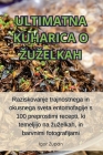 Ultimatna Kuharica O Zuzelkah By Igor Zupan Cover Image
