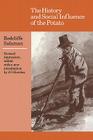 The History and Social Influence of the Potato (Cambridge Paperback Library) By Redcliffe N. Salaman, J. G. Hawkes (Editor) Cover Image