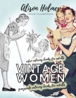 Vintage women grayscale coloring books for adults - retro coloring books for adults: Vintage household old time coloring book Cover Image