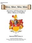 Abney, Abner, Abna, Abnee: Ancestry and Genealogy of Abner Abney of Virginia Cover Image