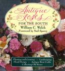 Antique Roses for the South Cover Image