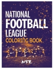 National Football League NFL Coloring Book: 59+ Illustrations (Team Logos and Famous Players) By Houssem Bachir Cover Image