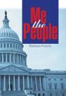 Me the People By Barbara Koontz Cover Image