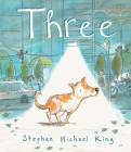 Three By Stephen Michael King Cover Image