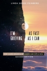 I'm Grieving As Fast As I Can By Linda Sones Feinberg Cover Image