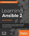 Learning Ansible 2, Second Edition Cover Image