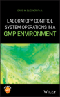 Laboratory Control System Operations in a GMP Environment Cover Image