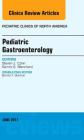 Pediatric Gastroenterology, an Issue of Pediatric Clinics of North America: Volume 64-3 (Clinics: Internal Medicine #64) Cover Image