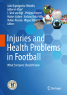 Injuries and Health Problems in Football: What Everyone Should Know Cover Image