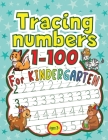 Tracing Numbers 1-100 for Kindergarten By Avantgarde Little Press Cover Image
