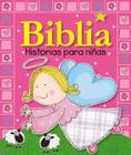 Biblia Historias Para Niñas By Lara Ede Cover Image
