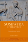 Sosipatra of Pergamum: Philosopher and Oracle (Women in Antiquity) By Heidi Marx Cover Image