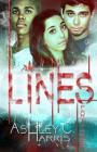 Lines, Part Three (The Lines Novellas Book 3) By Ashley C. Harris Cover Image
