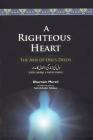 A Righteous Heart: The Axis of One's Deeds Cover Image