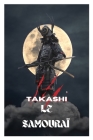 Takashi Le samourai By Bah Barry Cover Image