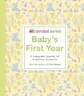 Baby's First Year: A Keepsake Journal of Milestone Moments By Annabel Karmel Cover Image